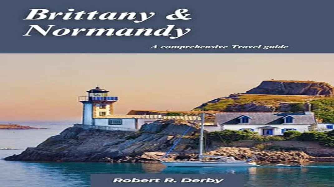 Discovering the Enchantment of Brittany: A Tourist's Guide