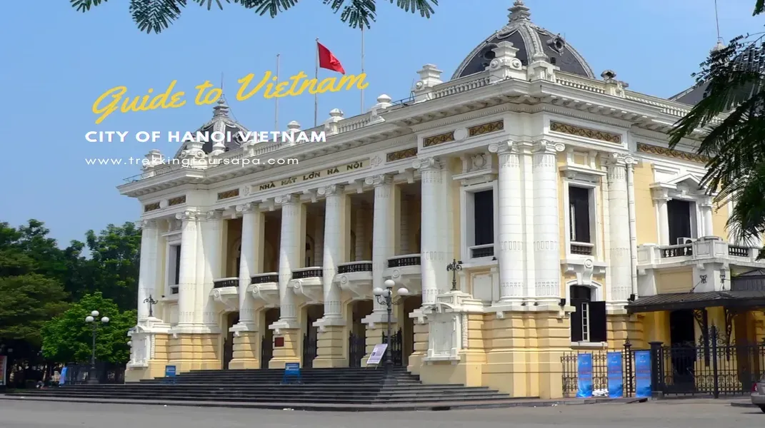 Exploring the Charm of Hanoi: A Comprehensive Guide to Vietnam’s Capital