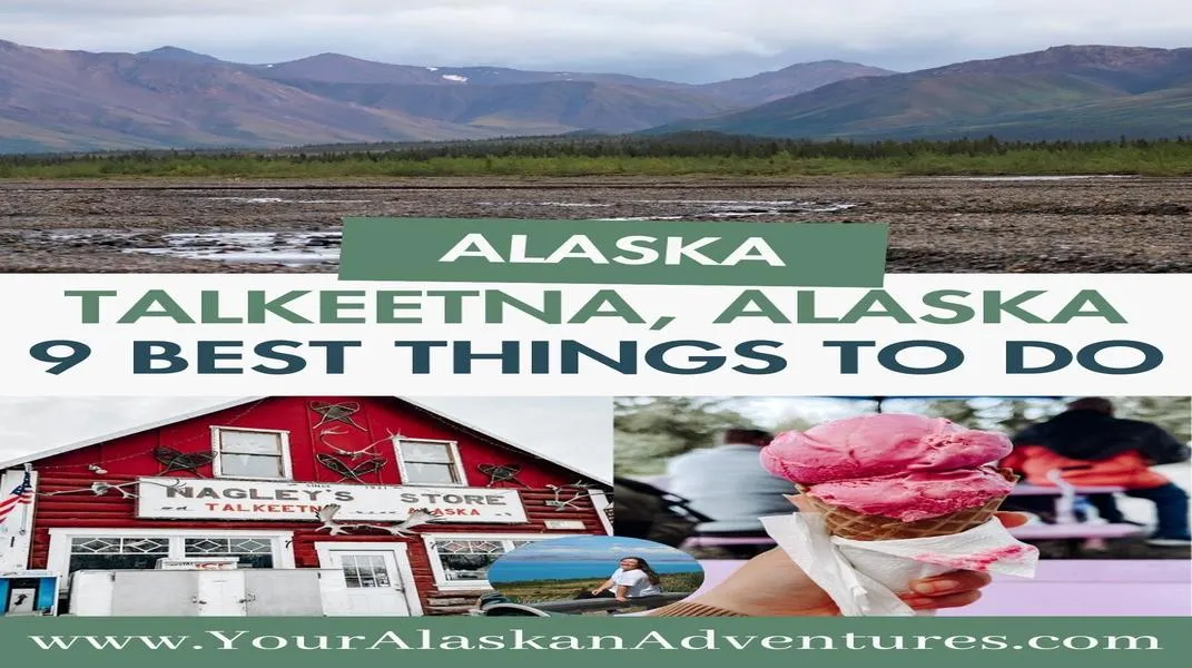 Discovering Talkeetna: A Gem in the Heart of Alaska